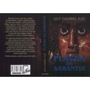 Plavba do Sarantia - Kay Guy Gavriel