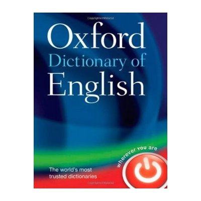 OXFORD DICTIONARY OF ENGLISH Third Edition - OXFORD DICTIONA