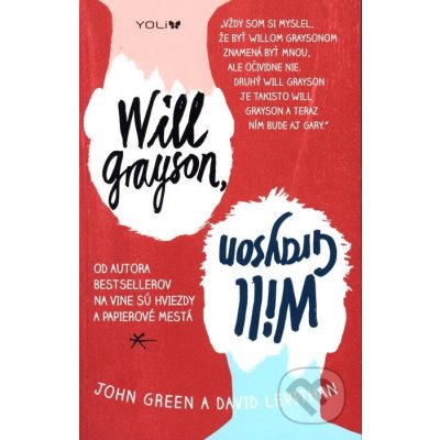 Will Grayson, Will Grayson - John Green – Hledejceny.cz