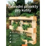 Zahradní projekty pro kutily – Zboží Mobilmania