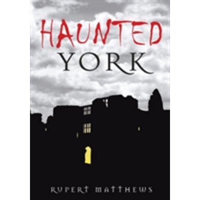 Haunted York