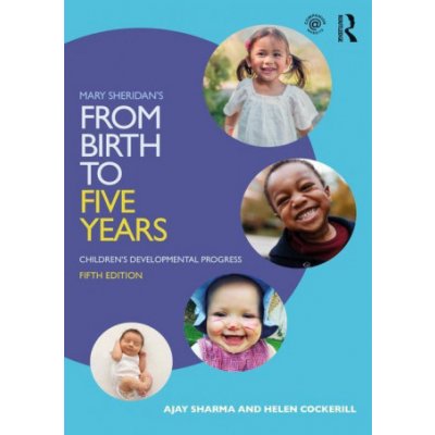 Mary Sheridan's From Birth to Five Years – Zboží Mobilmania