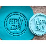 TVOŘÍTKO Petrův zdar! - razítko Rozměr: 8 cm, + Vykrajovátko: Ano – Hledejceny.cz