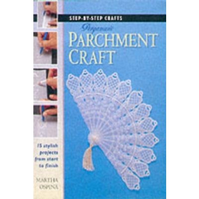 Step-by-Step Crafts: Pergamano Parchment Craft – Zboží Dáma