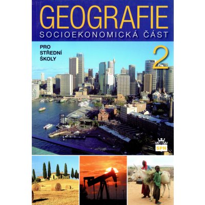 Geografie 2 pro střední školy - Alena Matušková