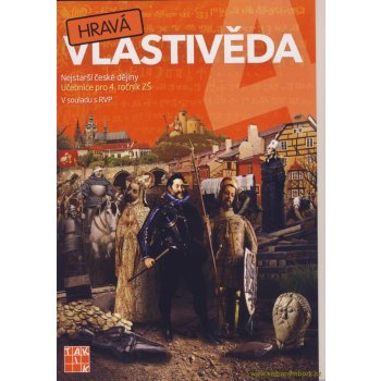 Hravá vlastivěda 4- dějepis učebnice –