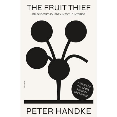 Fruit Thief Handke PeterPaperback – Hledejceny.cz