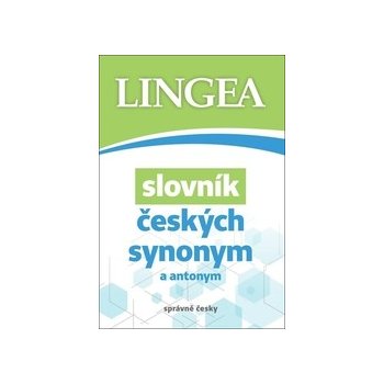 Slovník českých synonym a antonym - autorů kolektiv