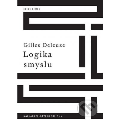 Logika smyslu - Gilles Deleuze – Zboží Mobilmania