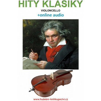 Hity klasiky - Violoncello +online audio