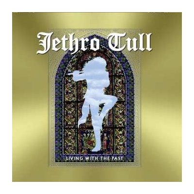 Jethro Tull - Living With The Past - Nothing Is Easy - Live At The Isle Of Wight 1970 CD