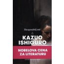 Neopouštěj mě - Kazuo Ishiguro