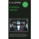 Problém bolesti Lewis C. S.