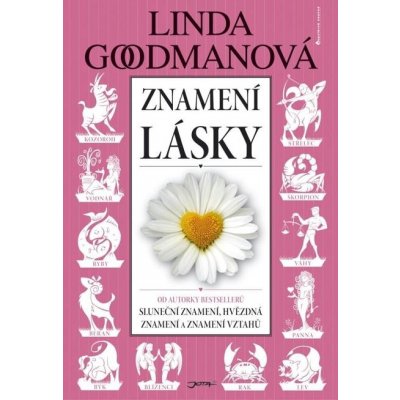 Znamení lásky - Linda Goodmanová – Hledejceny.cz