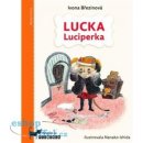 Lucka Luciperka - Ivona Březinová