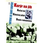 Kurýr na jih, Noční let, Válečný pilot, Dopis rukojmímu – Hledejceny.cz