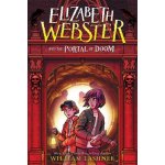 Elizabeth Webster and the Portal of Doom Lashner WilliamPevná vazba