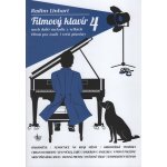 Filmov klavír aneb melodie z velkch film pro mal pianisty 4 Radim Linhart 1435804 – Hledejceny.cz