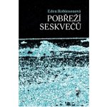 Pobřeží seskvečů Kniha - Robinsonová Eden – Hledejceny.cz
