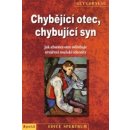 Chybějící otec, chybující syn