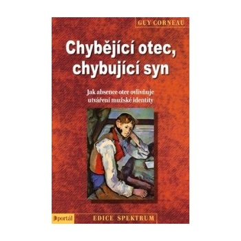 Chybějící otec, chybující syn