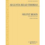 Augusta Read Thomas Silent Moon noty na housle, klavír – Zboží Mobilmania