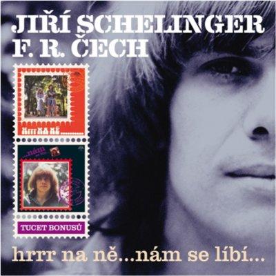 Schelinger J., Čech F. - Hrrr na ně...nám se líbí... CD