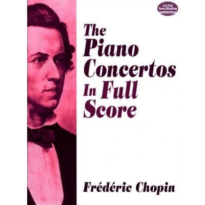 The Piano Concertos in Full Score – Hledejceny.cz