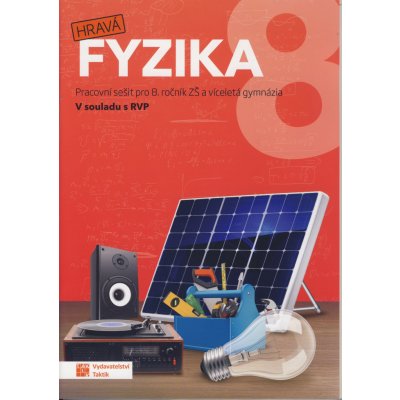 Hravá fyzika 8 - pracovní sešit – Hledejceny.cz