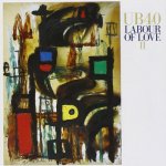 UB40 - Labour Of Love II - 1989 CD – Hledejceny.cz