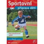 Sportovní příprava dětí - Tomáš Perič – Hledejceny.cz