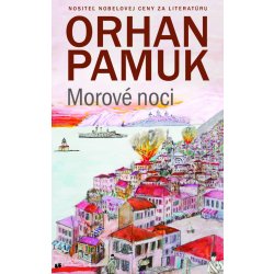 Morové noci - Orhan Pamuk