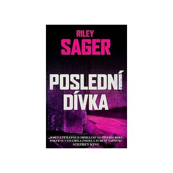 Poslední dívka – Sager Riley