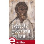 Svědectví inspektora Toufara /a jiné povídky/ - Miloň Čepelka – Hledejceny.cz