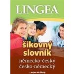 Německo-český, česko-německý šikovný slovník...… nejen do školy - kolektiv autorů – Hledejceny.cz