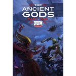 DOOM Eternal The Ancient Gods - Part One – Hledejceny.cz