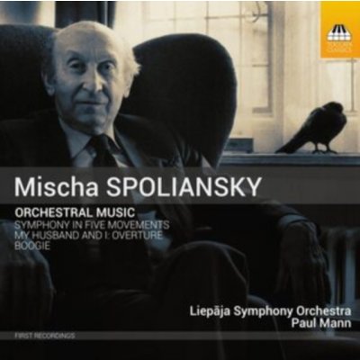 LIEPAJA SO MANN - Mischa Spoliansky - Orchestral Music CD – Zbozi.Blesk.cz