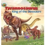 Tyrannosaurus, King of the Dinosaurs – Hledejceny.cz