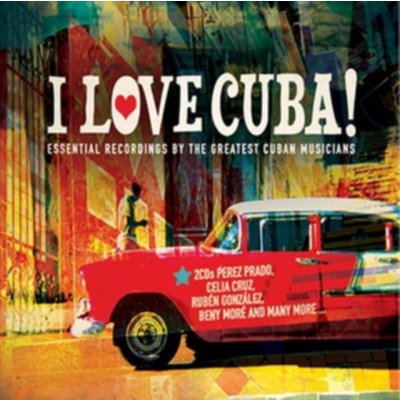 V.A. : I Love Cuba CD – Zbozi.Blesk.cz