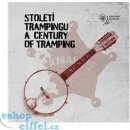 Století trampingu / A Century of Tramping - Jan Pohunek