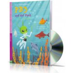 Erste ELI Lektüren 2/A1: PB3 und der Fisch + downloadable multimedia – Hledejceny.cz