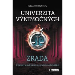 Charbonneau Joelle - Univerzita výnimočných 2 - Zrada