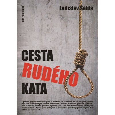 Cesta rudého kata Ladislav Šalda