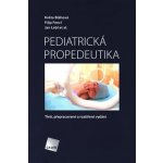 Pediatrická propedeutika – Hledejceny.cz