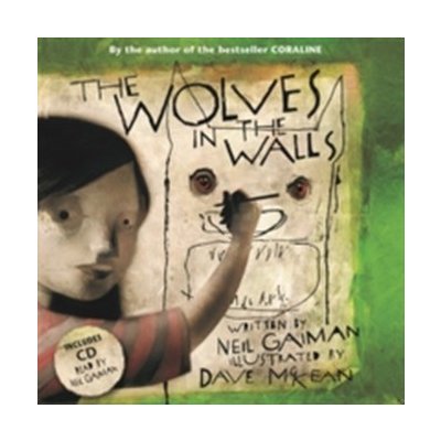 THE WOLVES IN THE WALLS Book + CD - Gaiman, N.;MCKEAN, D. ...