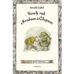 Veselý rok s Kvakom a Čľupom - Arnold Lobel – Hledejceny.cz