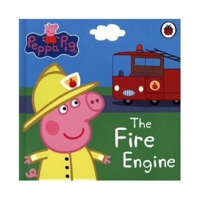 The Fire Engine - Peppa Pig: My First Storybook - Ladybird [paperback] – Zboží Mobilmania