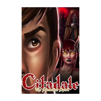 Citadale - The Awakened Spirit