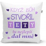 Sablio Polštář Když bůh stvořil tety 40x40 – Zboží Dáma