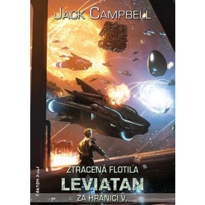 Za hranicí 5 - Leviatan (Ztracená flotila) - Campbell Jack